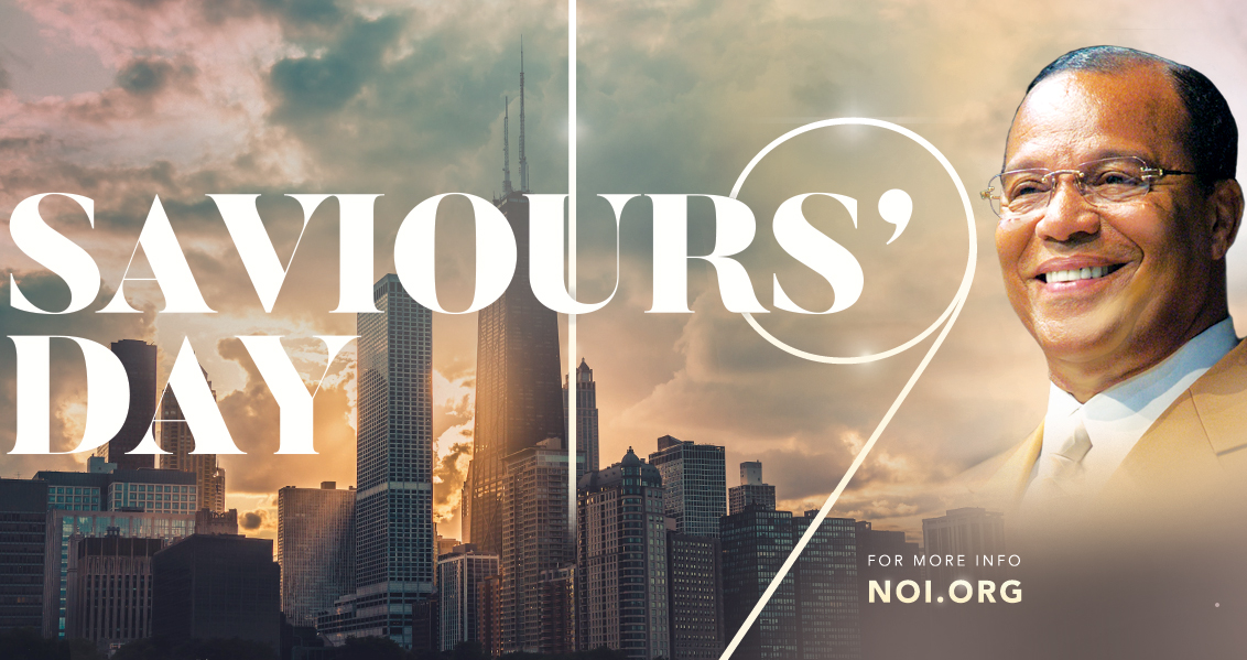 Saviours' Day 2019 The Nation of Islam Annual Commemoraton